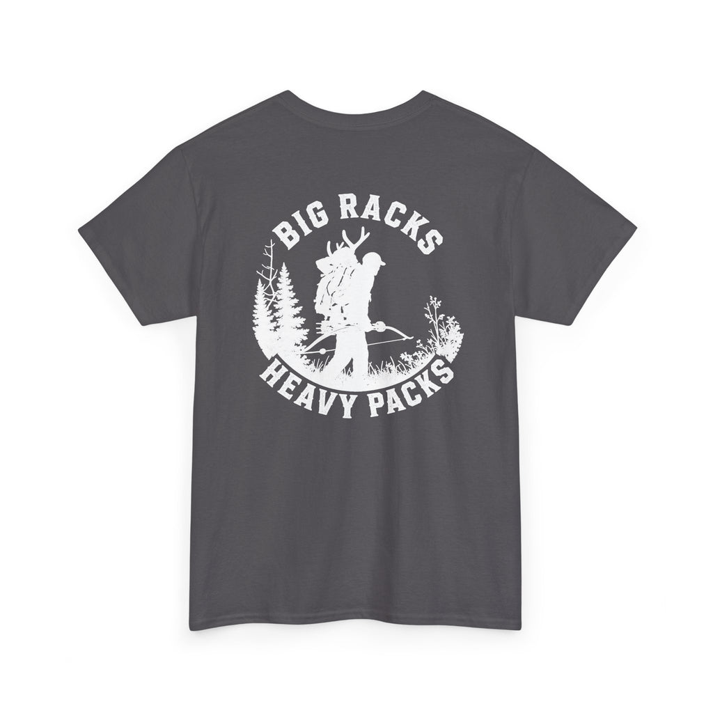 Big Racks Heavy Packs T-Shirt