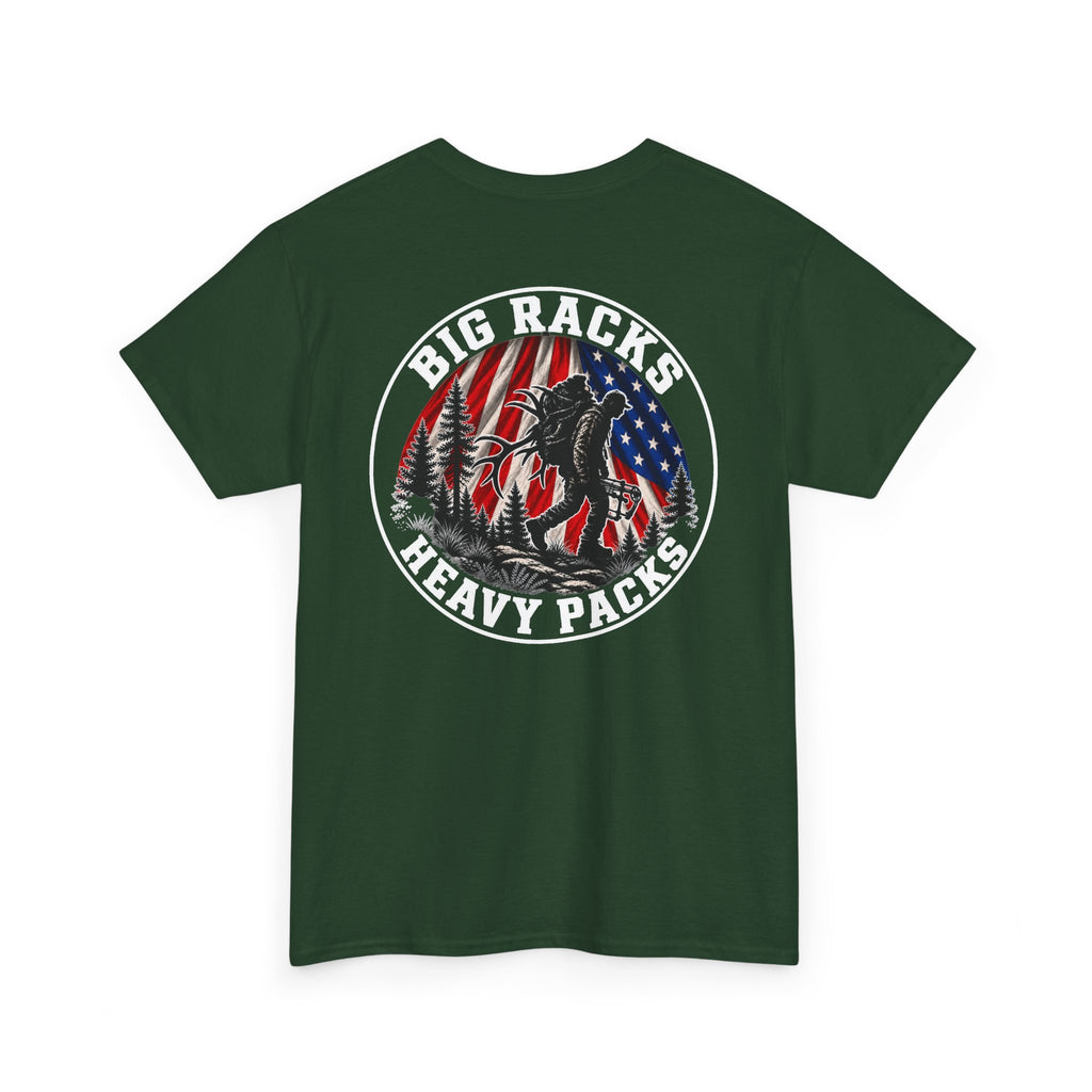 Big Racks Heavy Packs Hunting Graphic T-Shirt