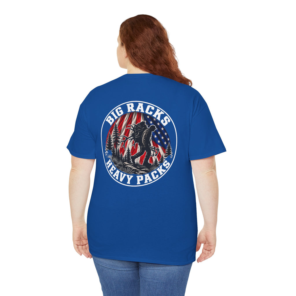 Big Racks Heavy Packs Hunting Graphic T-Shirt