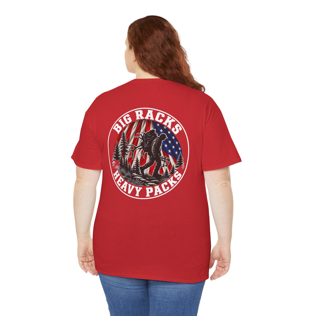 Big Racks Heavy Packs Hunting Graphic T-Shirt