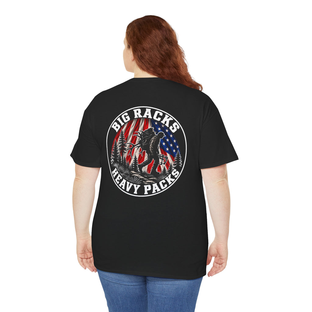 Big Racks Heavy Packs Hunting Graphic T-Shirt