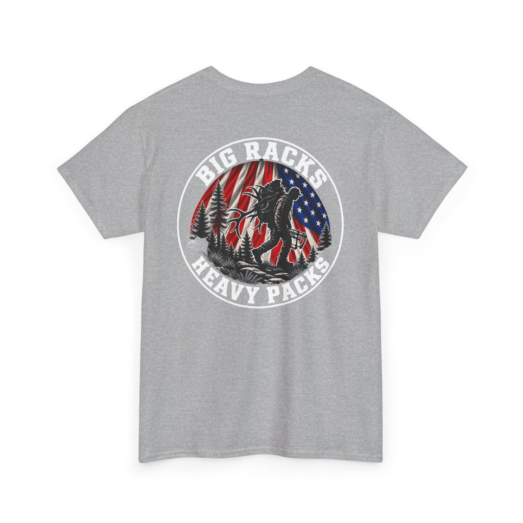 Big Racks Heavy Packs Hunting Graphic T-Shirt