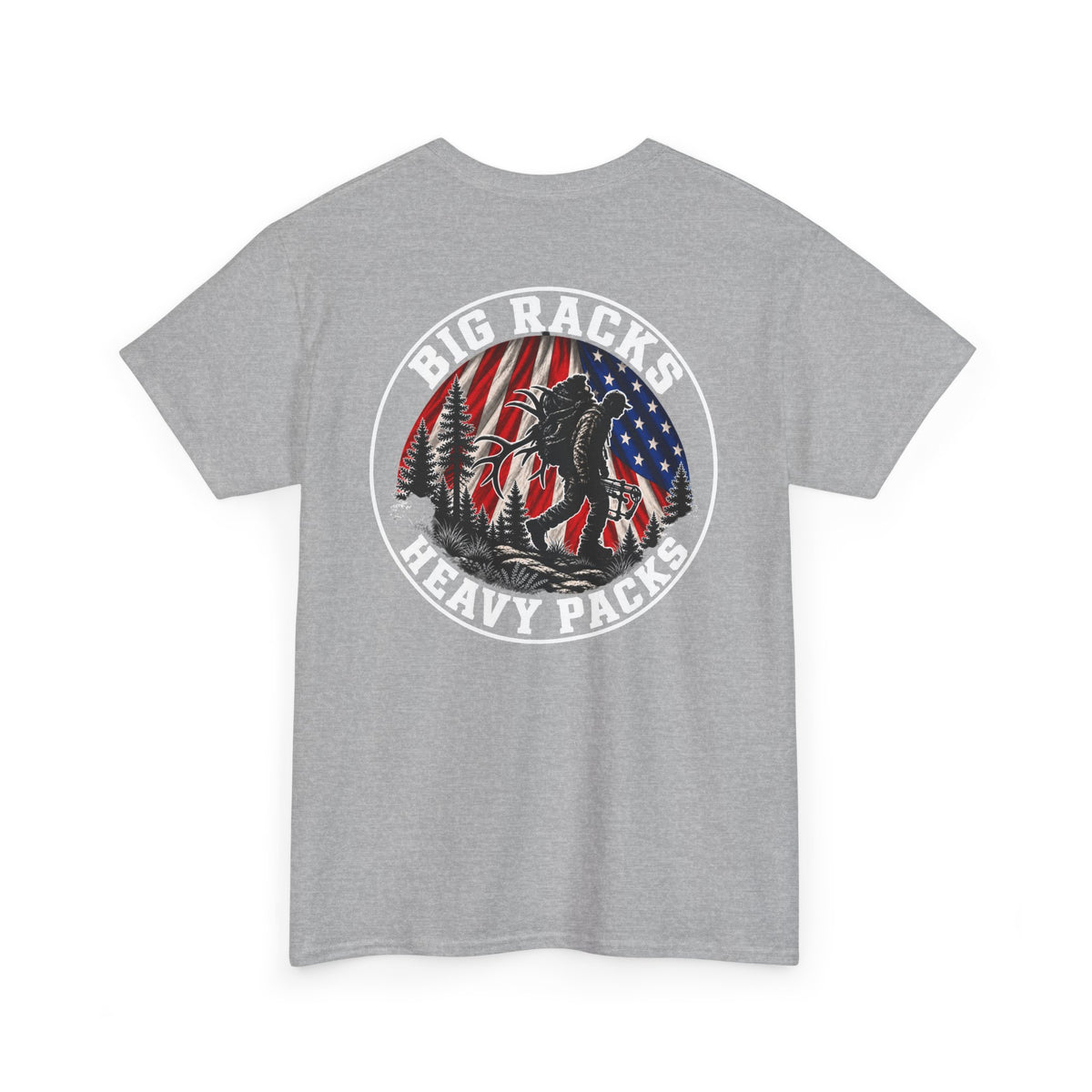 Big Racks Heavy Packs Hunting Graphic T-Shirt